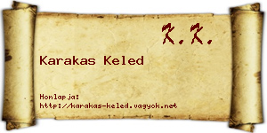 Karakas Keled névjegykártya